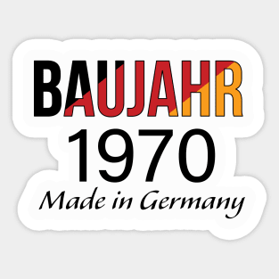 Baujahr 1970 Made in Germany - Made in 1970 Germany Sticker